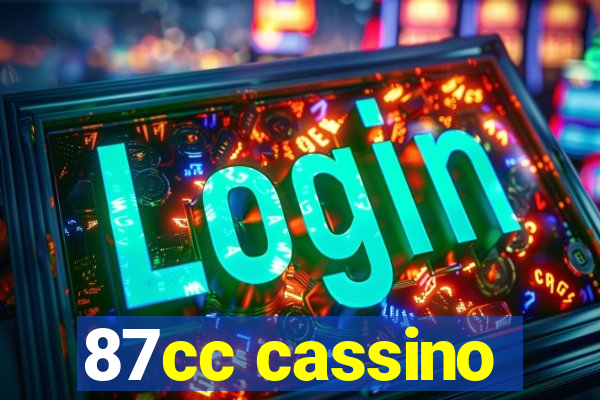 87cc cassino